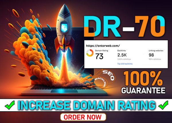 Increase domain rating ahrefs DR 70 domain authority moz da tf with SEO backlink